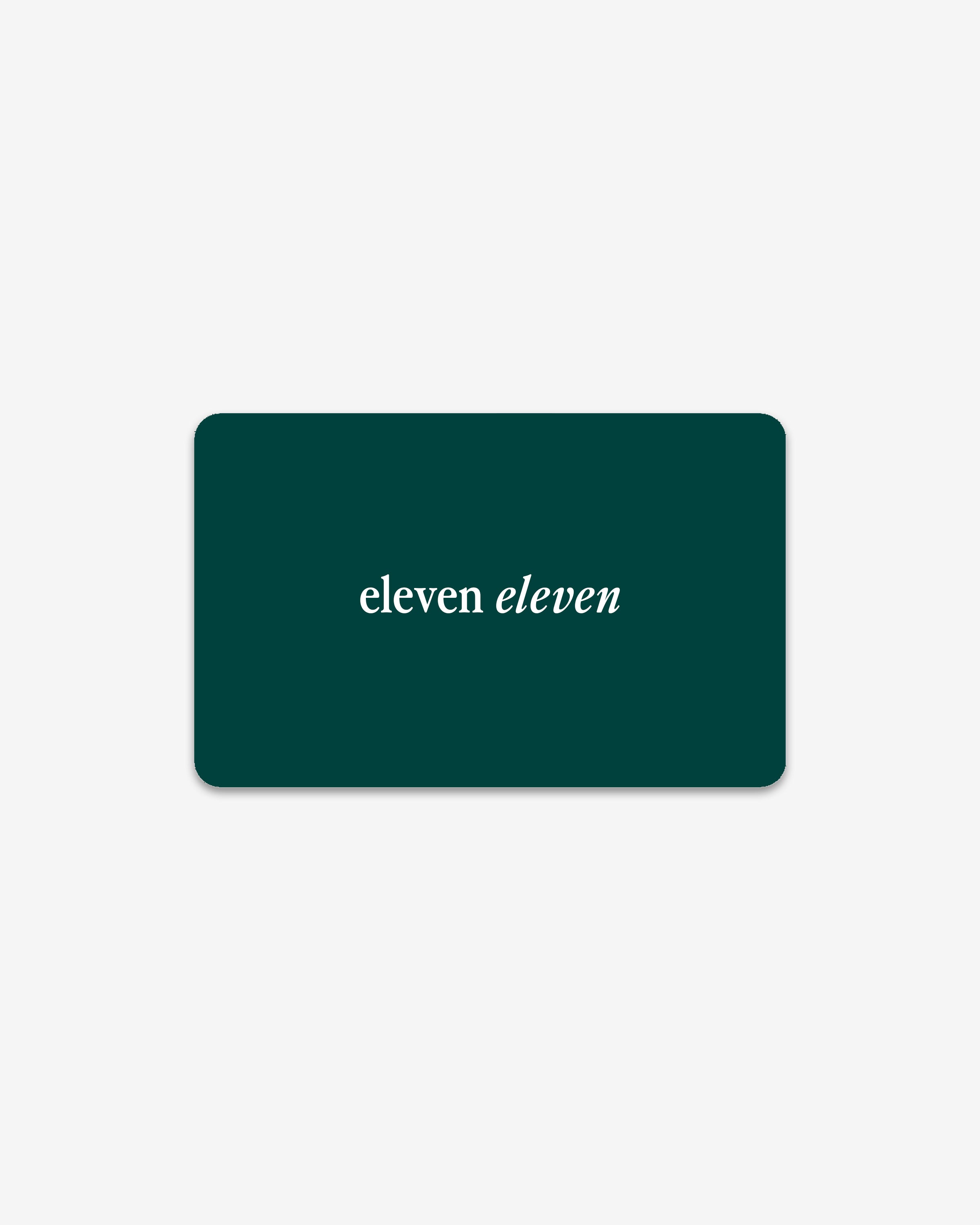 Eleven Eleven Digital Gift Card
